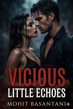 Vicious Little Echoes