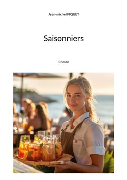 Saisonniers - Roman