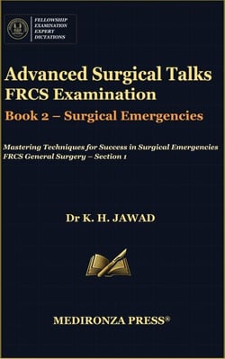 Book 2 – Surgical Emergencies - Advanced Surgical Talks  FRCS Examination, #2
