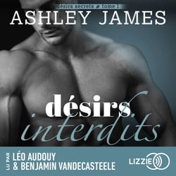 Désirs secrets - Tome 1 : Désirs interdits