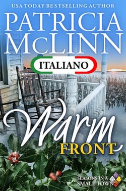 Warm Front (Serie Seasons in a Small Town in Italiano, Libro 4) - Seasons in a Small Town in Italiano, #4
