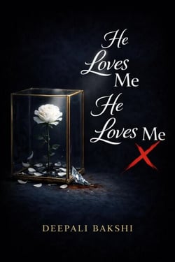 He Loves Me He Loves Me X