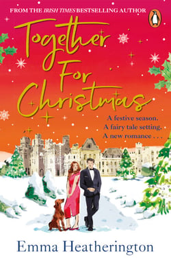 Together For Christmas - The new festive holiday romance from the bestselling author, the perfect feel-good read to curl up with this winter!