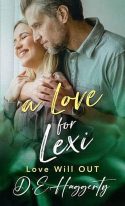 A Love for Lexi - Love will OUT, #7