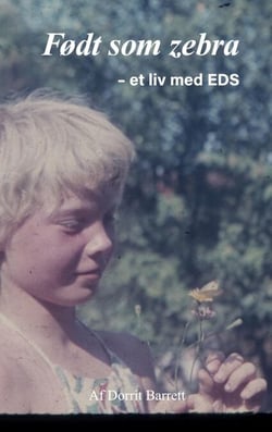Født som Zebra - - et liv med EDS