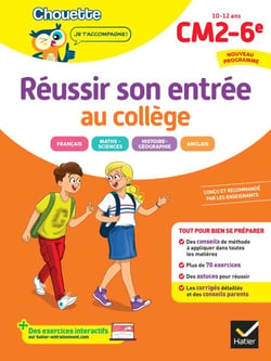 Chouette - Réussir son entrée au collège CM2/6e