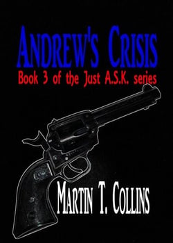Andrew's Crisis - Just A.S.K., #3