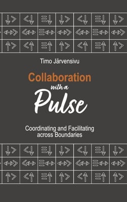 Collaboration with a Pulse - Coordinating and Facilitating across Boundaries
