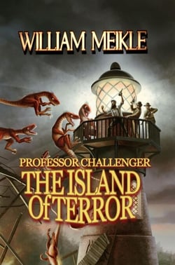 The Island of Terror - Professor Challenger, #1