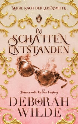 Im Schatten entstanden - Magie nach der Lebensmitte, #2
