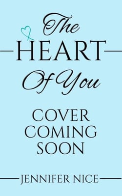 The Heart Of You - Of You Duology, #2