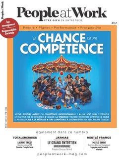 Magazine People at Work n°17. La chance est une compétence - Printemps-Été 2026