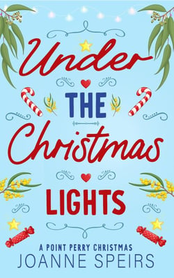 Under the Christmas Lights - Hearts of Point Perry, #4