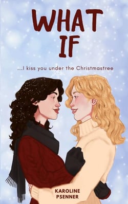 What If - I kiss you under the Christmastree
