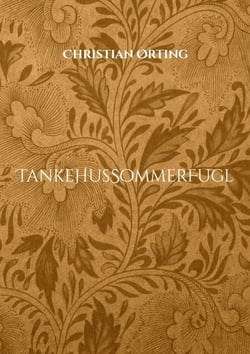 TankeHusSommerFugl - Metaforer, Digte og Musik