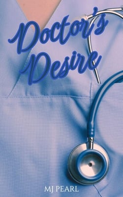 Doctor's Desire - Passion &amp; Power