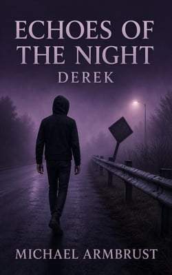 Echoes of the Night: Derek - Echoes of the Night