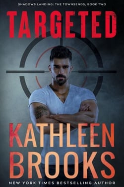 Targeted: Shadows Landing: The Townsends #2 - Shadows Landing: The Townsends, #2