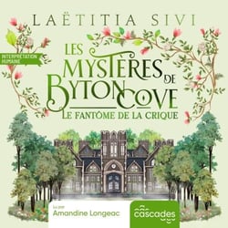 Les Mystères de Byton Cove - Tome 3 - Le Fantôme de la crique