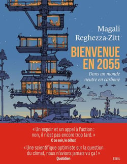 Bienvenue en 2055 - Dans un monde neutre en carbone