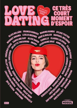 Love-dating - Ce très court moment d'espoir
