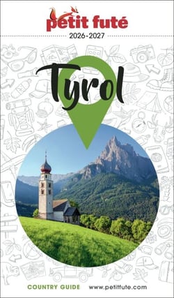 Guide Tyrol 2026/2027 Petit Futé
