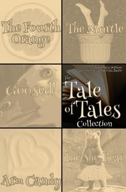 The Tale of Tales Collection - Fairly Obscure Fairy Tale Plays, #6