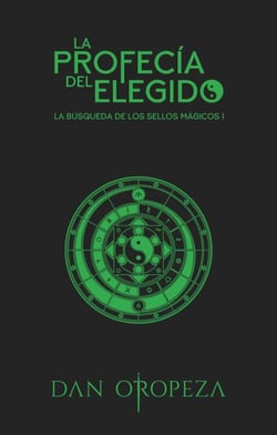 La profecía del elegido - La búsqueda de los sellos mágicos, #1