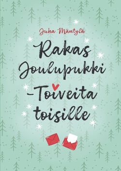 Rakas Joulupukki - Toiveita toisille