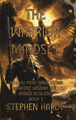 The Warrior Mindset Book 3 - The Warrior Mindset