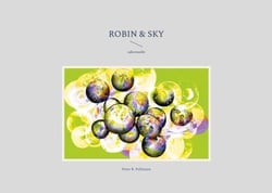 Robin &amp; Sky - sakrosankt