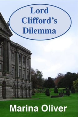 Lord Clifford's Dilemma - Regencies, #1