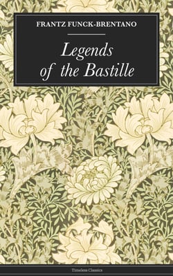 Legends of the Bastille