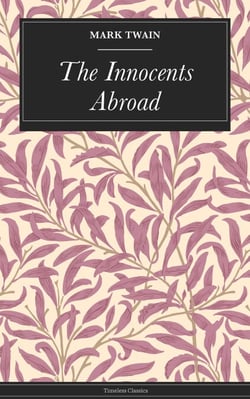 The Innocents Abroad