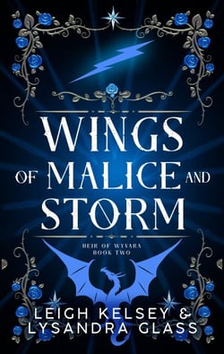 Wings of Malice and Storm - Heir of Wyvara, #2
