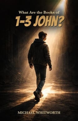 What Are the Books of 1–3 John? - Kids’ Guides to God’s Word, #44