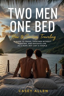 Two Men One Bed How To Survive Traveling Mini Series - Two Men One Bed, #2