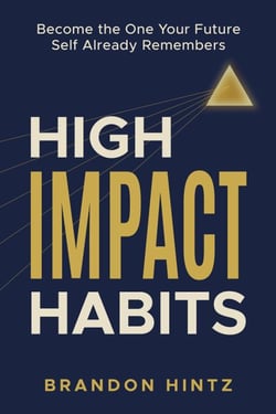 High Impact Habits