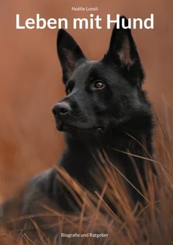 Leben mit Hund - Biografie und Ratgeber