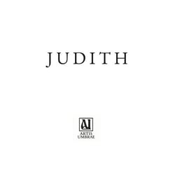 Judith - Eine fotografische Annäherung an einen Archetyp