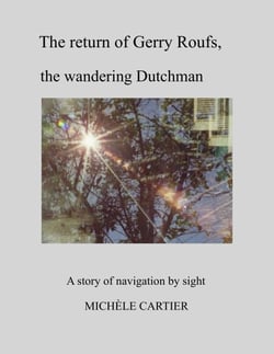 The return of Gerry Roufs, the wandering Dutchman