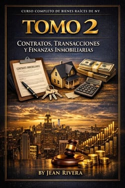 Curso Completo De Bienes Raíces / Real Estate De New York (Tomo 2) - Curso Completo de Bienes Raíces de NY, #2