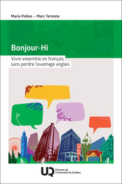 Bonjour-Hi - Vivre ensemble en français sans perdre l’avantage anglais
