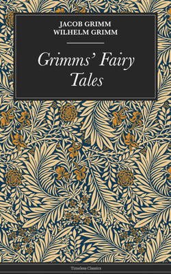 Grimms' Fairy Tales