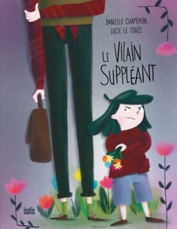 Le vilain suppléant