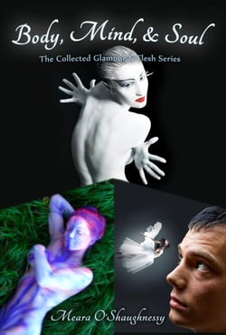 Body, Mind, and Soul: The Collected Glamour and Flesh Series (erotic fantasy) - Glamour &amp; Flesh, #4