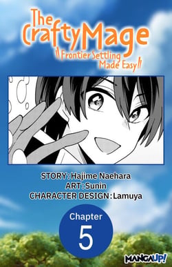 The Crafty Mage: Frontier Settling Made Easy #005