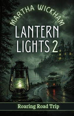 Lantern Lights 2:  Roaring Road Trip - Summer Screams, #7