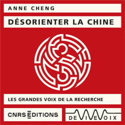 Désorienter la Chine