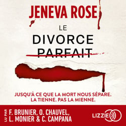 Le divorce parfait - La suite du Mariage Parfait, le bestseller de Jeneva Rose
